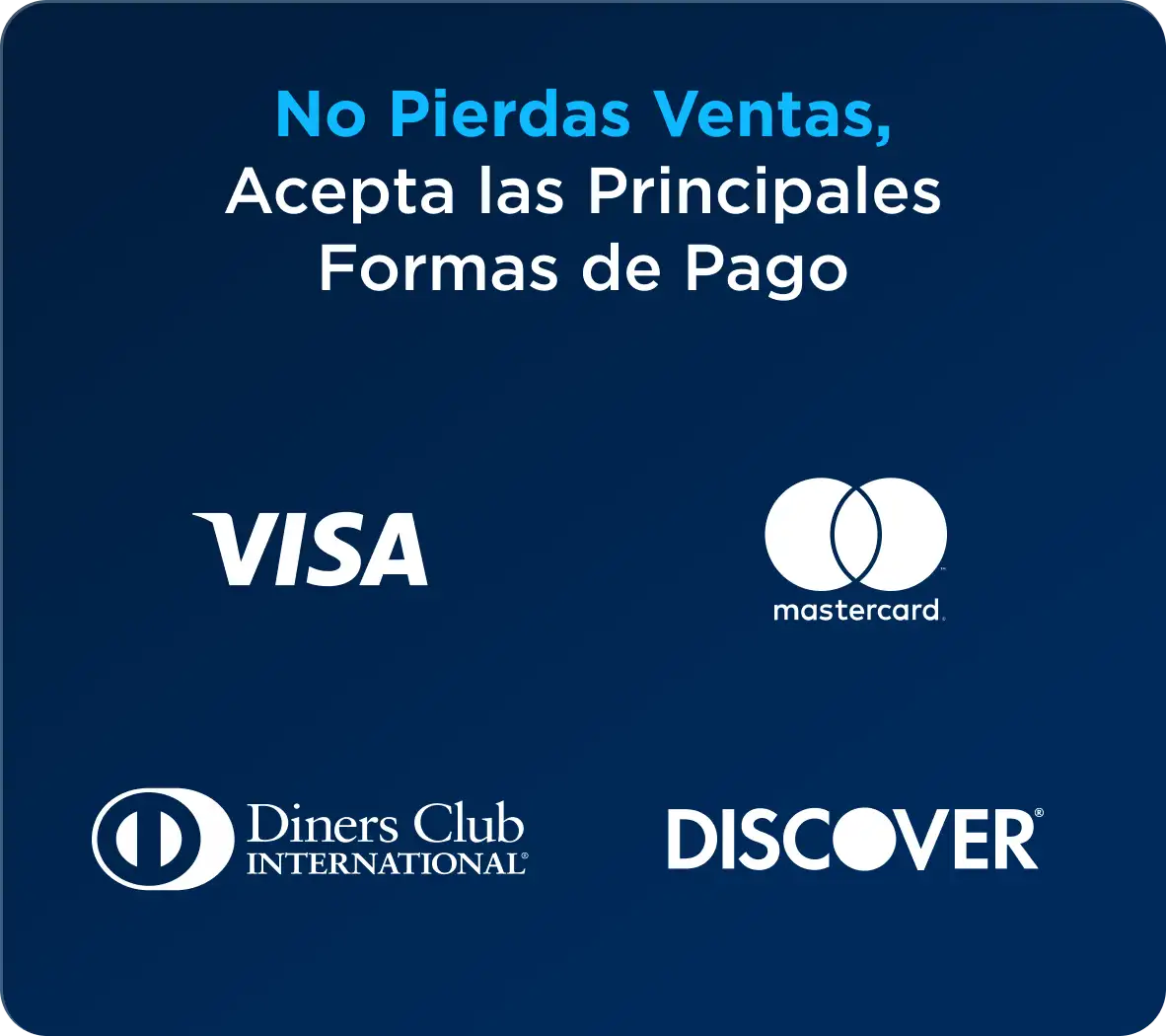 Acepta Todas las Formas de Pago