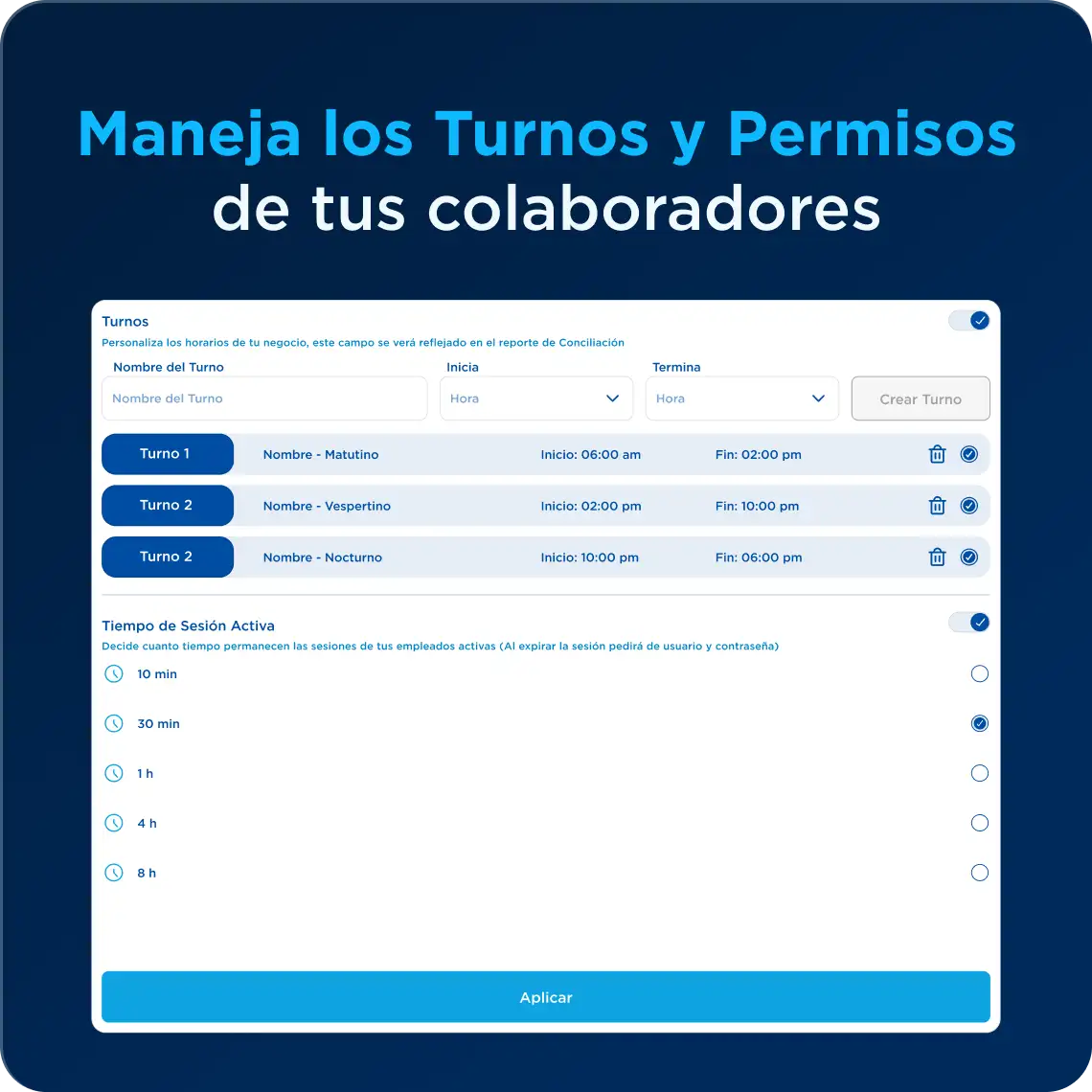 Personaliza y Maneja los turnos de tus colaboradores